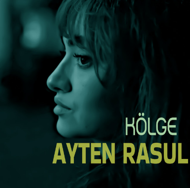 Kölge Ayten Resul
