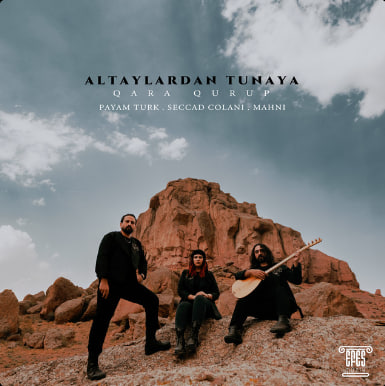 Altaylardan Tunaya