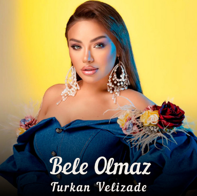 Bele Olmaz - Turkan Velizade cover