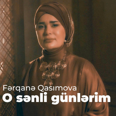 O Sənli Günlərim - Ferqane Qasimova cover
