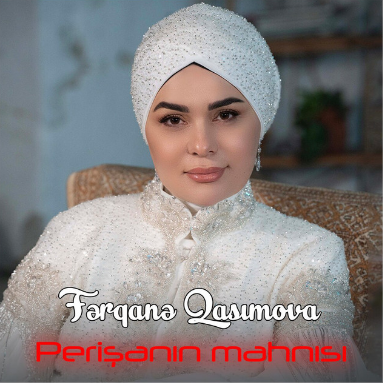 Pərişanın Mahnısı  - Ferqane Qasimova cover