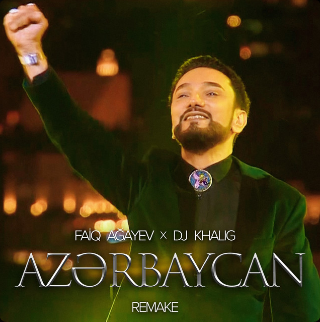 Azərbaycan - Remake 2024 - Faiq Agayev cover