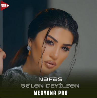 Gələn Deyilsən Remix - Nefes cover