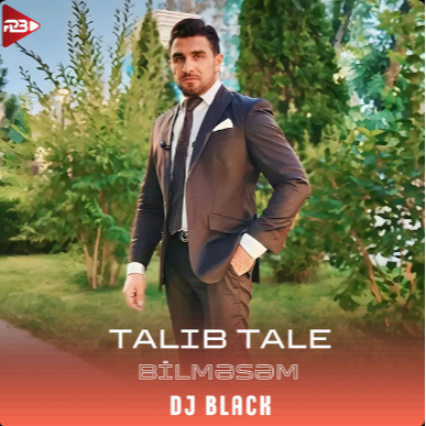 Bilməsəm Remix - Talib Tale cover
