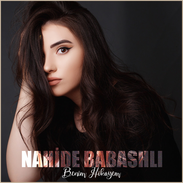 Benim Hikayem - Nahide Babashli  cover