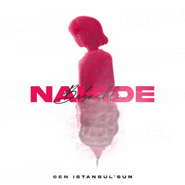 Sen İstanbul sun - Nahide Babashli  cover