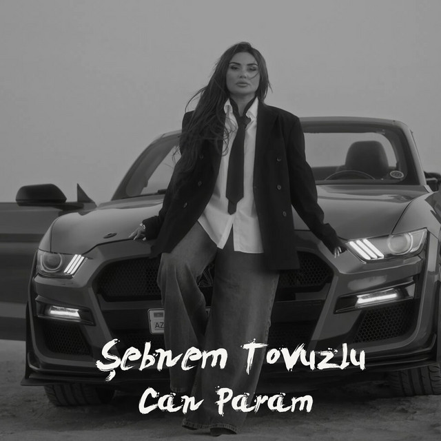 Can Param  - Shebnem Tovuzlu cover