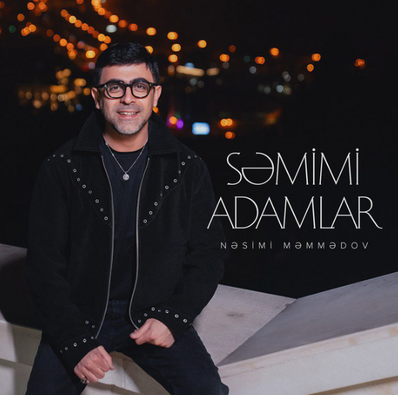 Semimi Adamlar - Nesimi Memmedov cover