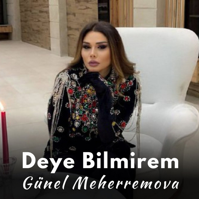 Deye Bilmirem 