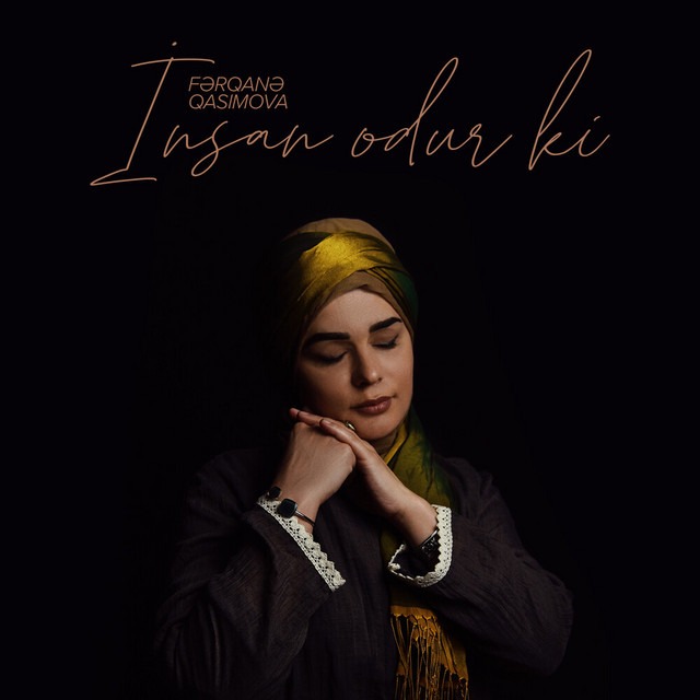 Insan Odur Ki  - Ferqane Qasimova cover
