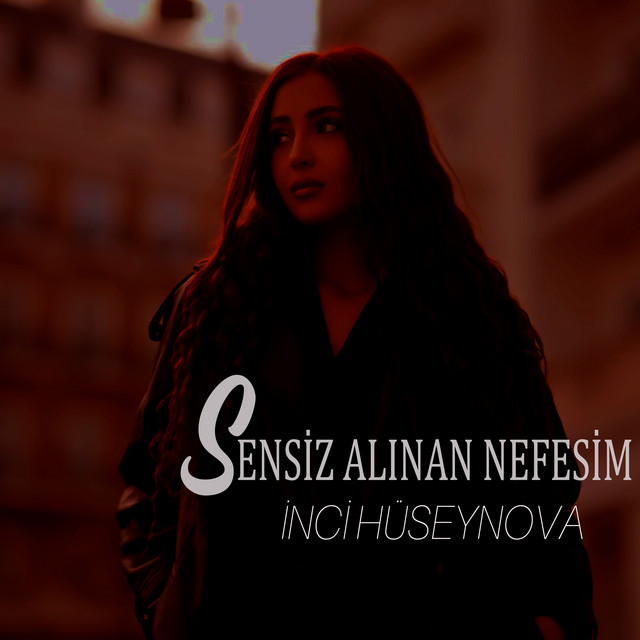 Sensiz Alinan Nefesim