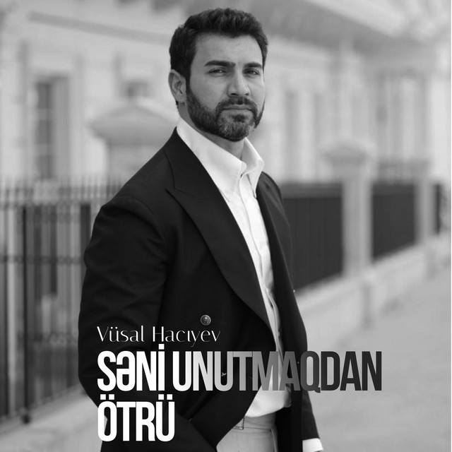 Seni Unutmaqdan Otru - Vusal Haciyev cover