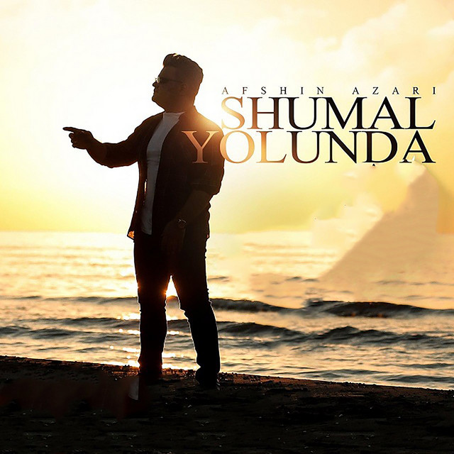 Shumal Yolunda