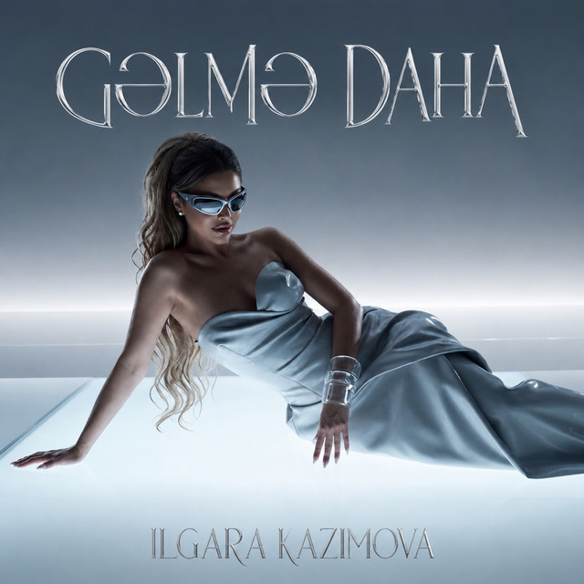Gelme Daha  - Ilqara Kazimova cover