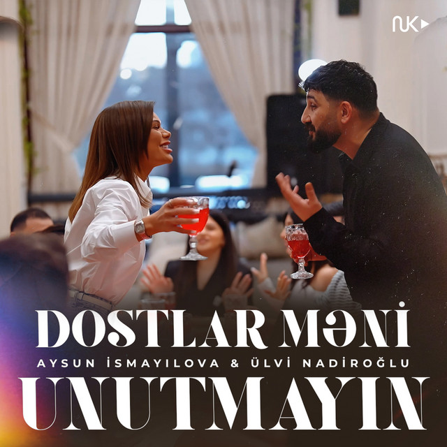Dostlar Meni Unutmayin