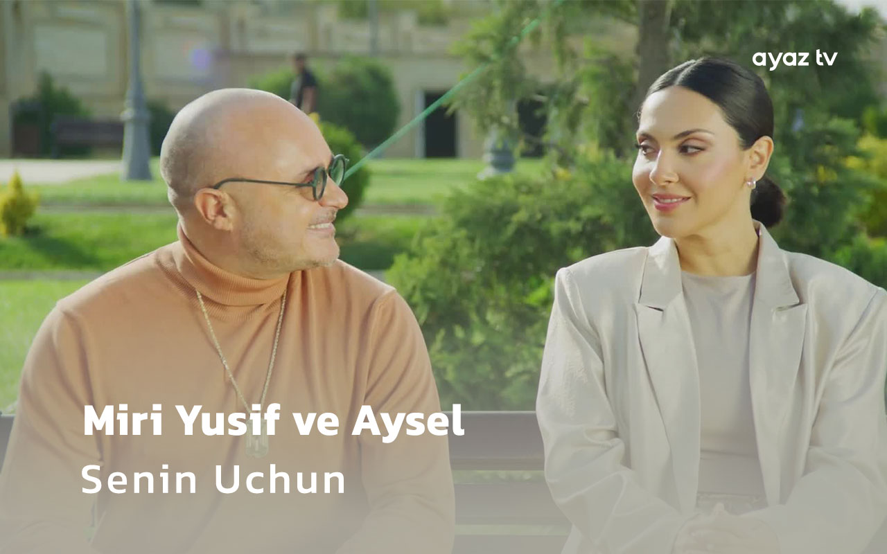 Senin Uchun - Miri Yusif