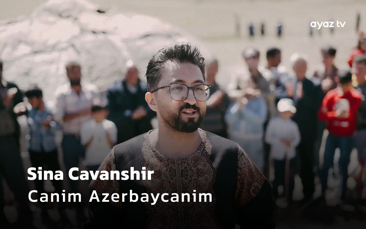 Canim Azerbaycanim - Sina Cavanshir