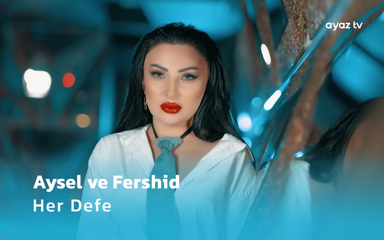  Her Defe - Aysel