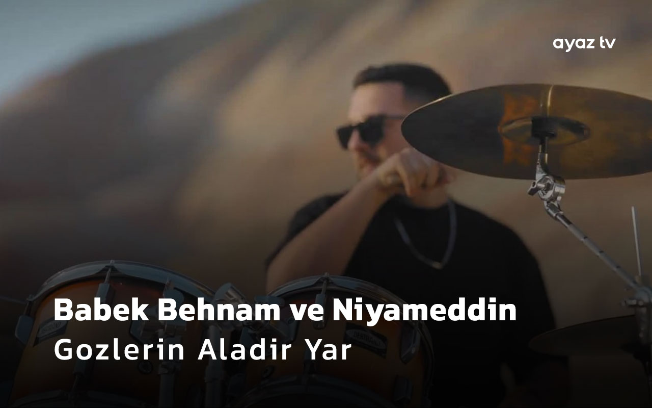 Gozlerin Aladir Yar - Babek Behnam