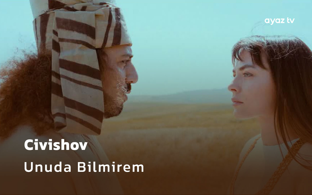 Civishov - Unuda Bilmirem Ayaz TV - music video