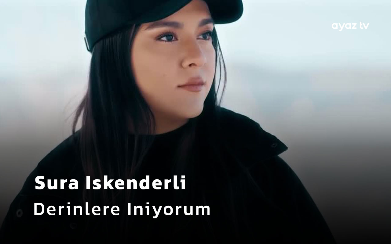 Derinlere Iniyorum - Sura Iskenderli
