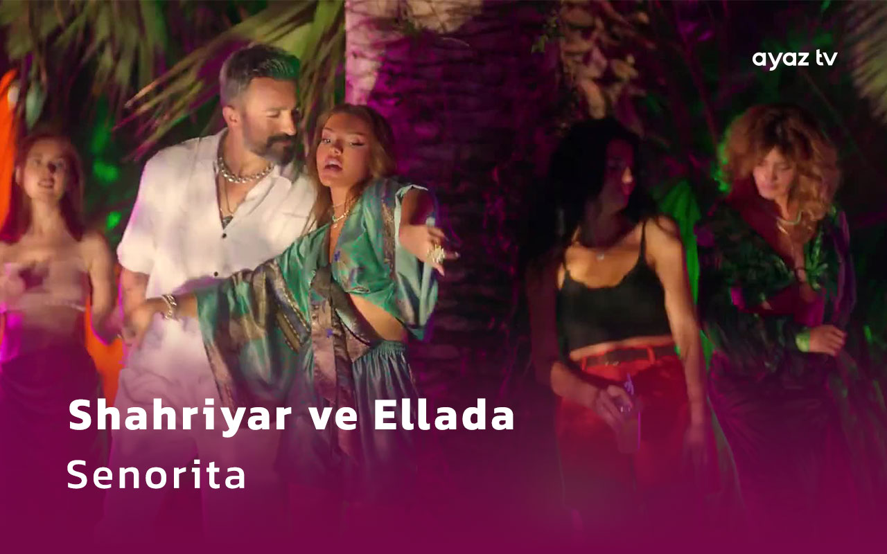  Senorita - Ellada Eyvazova