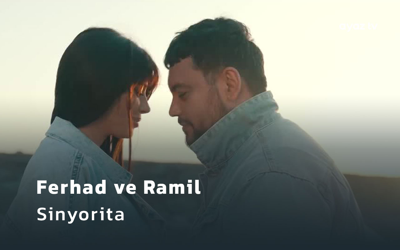 Sinyorita - Ferhad Xelif