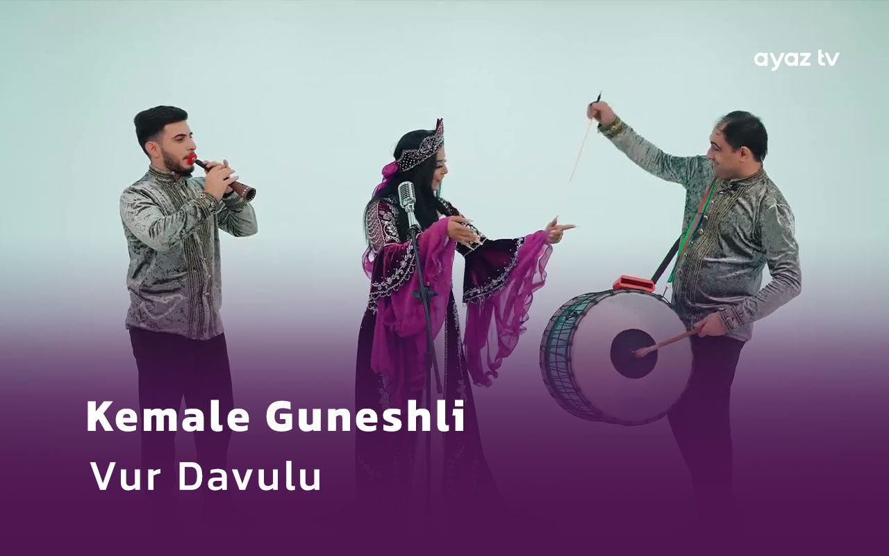 Vur Davulu - Kemale Guneshli