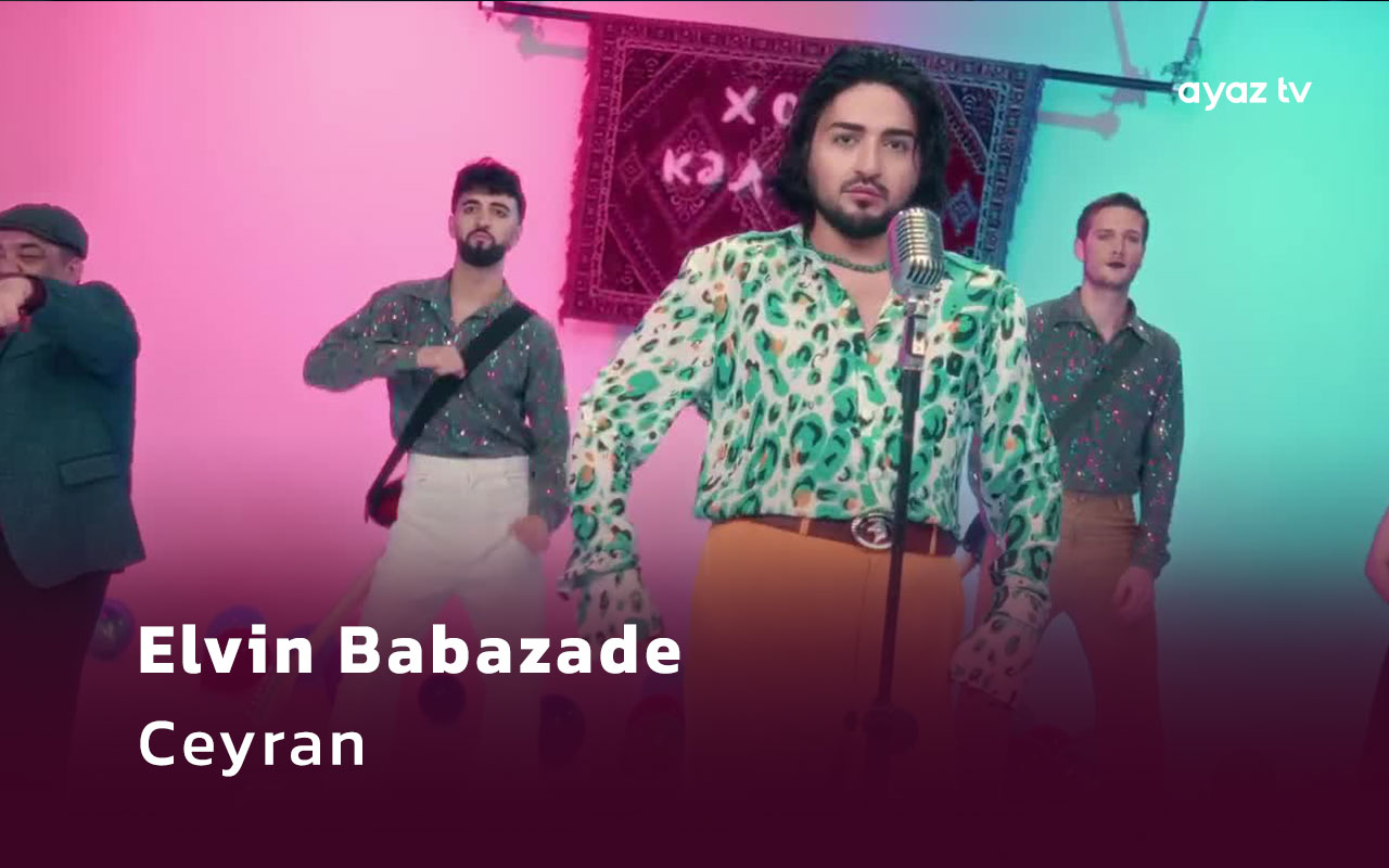 Ceyran - Elvin Babazade
