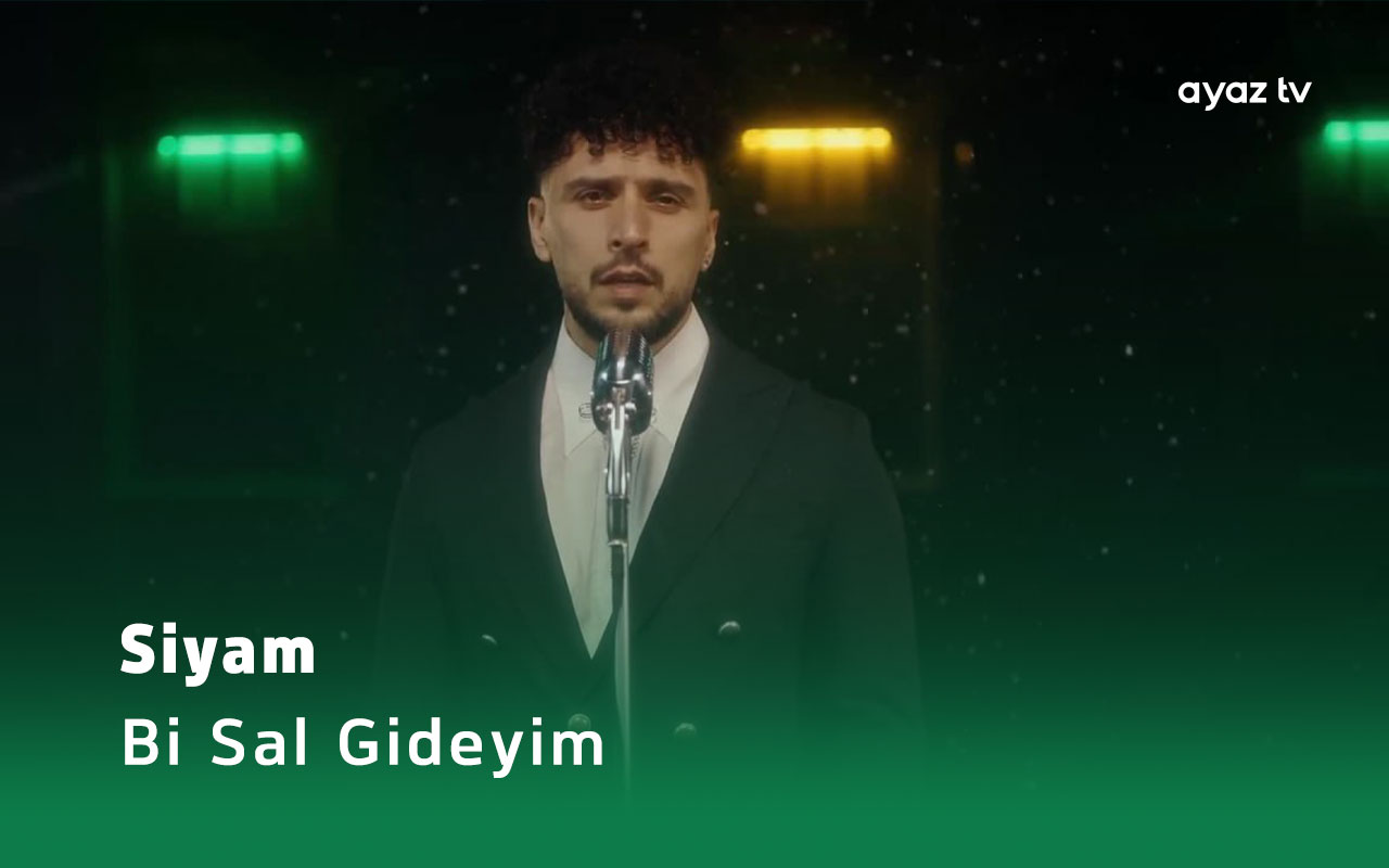 Bi Sal Gideyim - Siyam