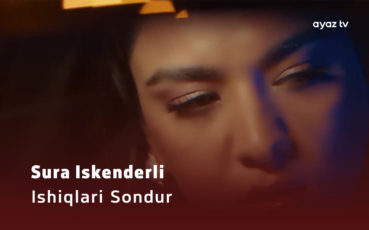 Ishiqlari Sondur  - Sura Iskenderli