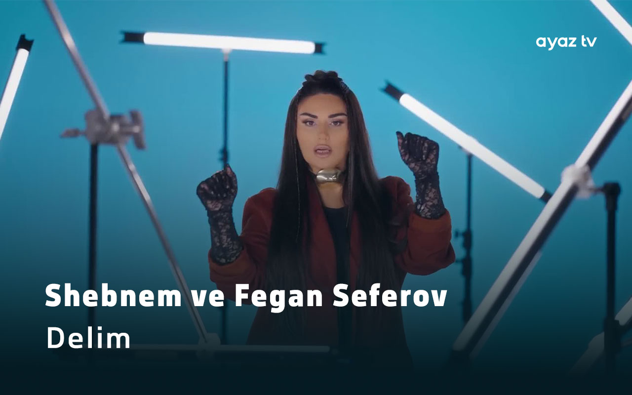Delim - Shebnem Tovuzlu