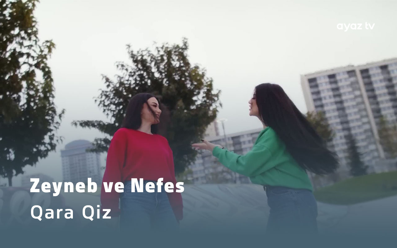 Qara Qiz - Zeyneb Heseni