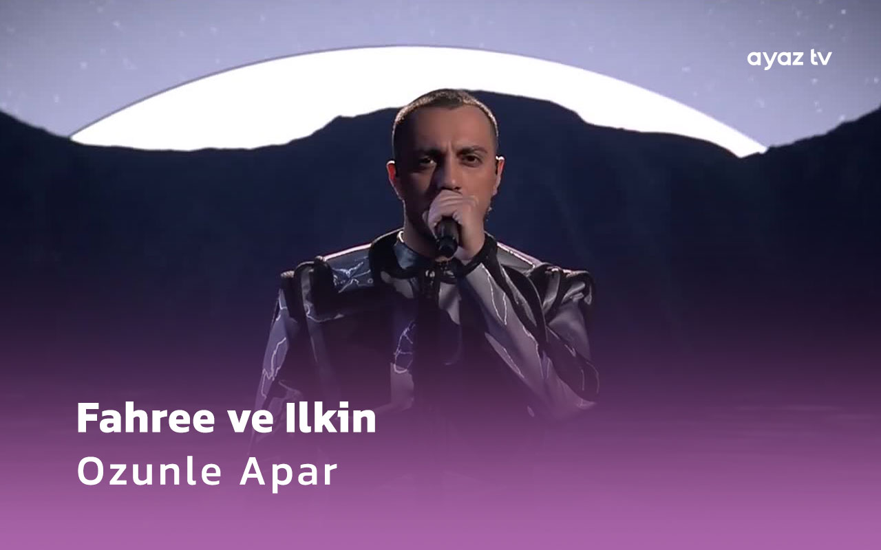 Ozunle Apar - Ilkin Dovletov