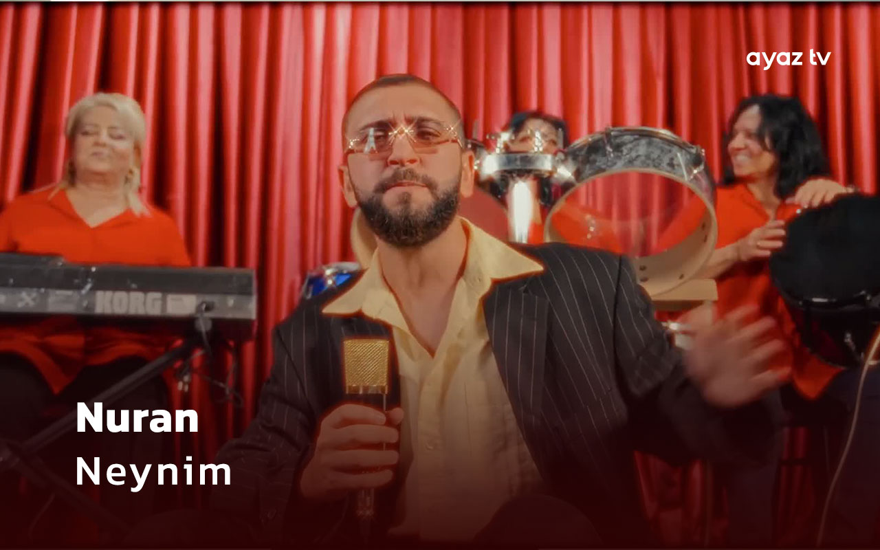 Nuran Neynim Ayaz TV - music video