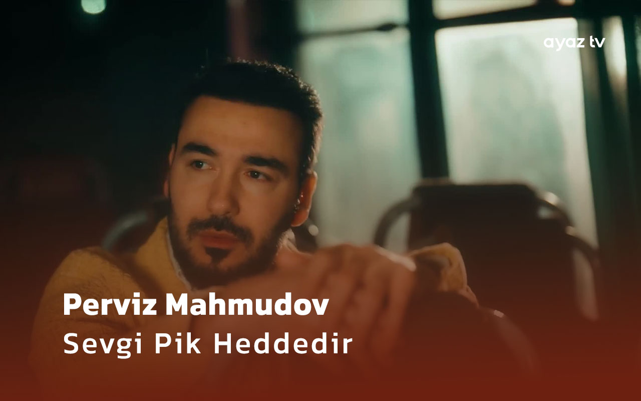  Sevgi Pik Heddedir