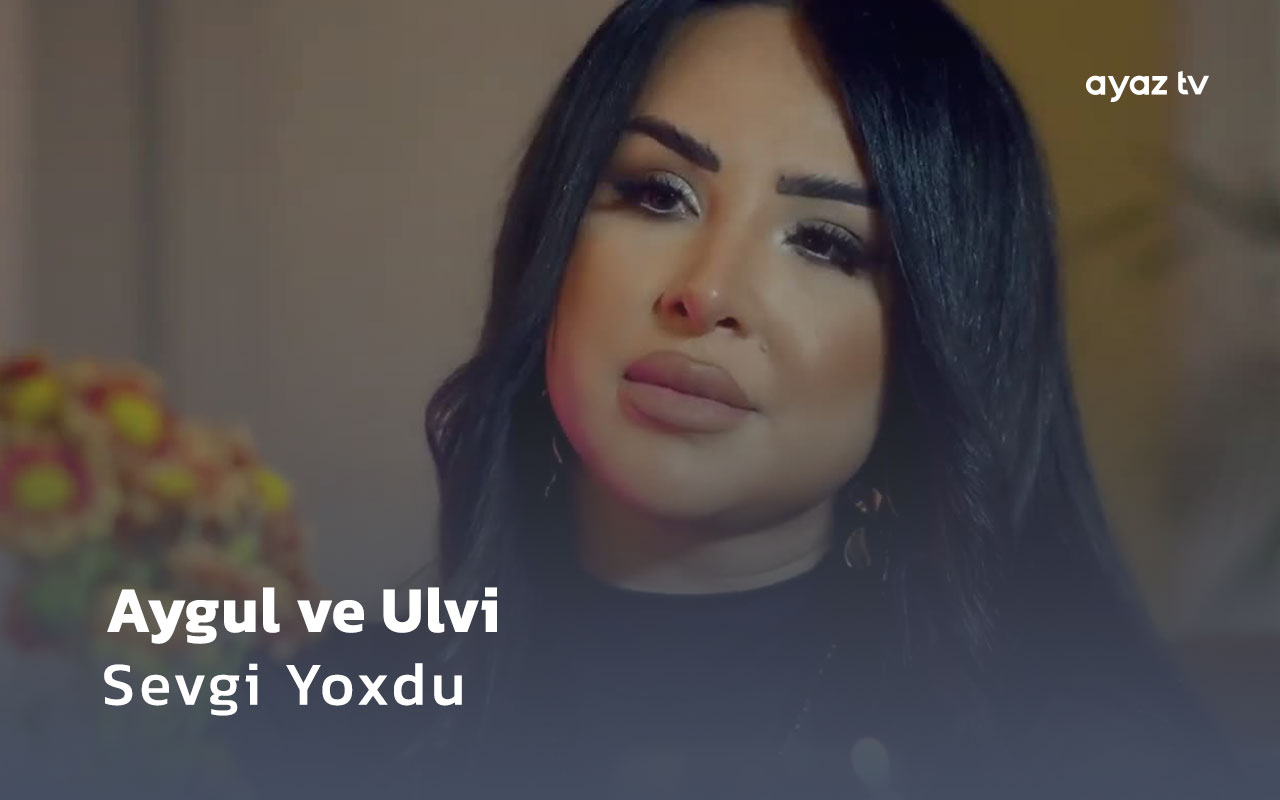  Sevgi Yoxdu  - music video
