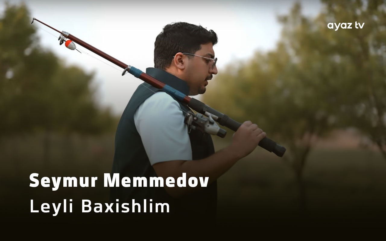 Leyli Baxishli - Seymur Memmedov 