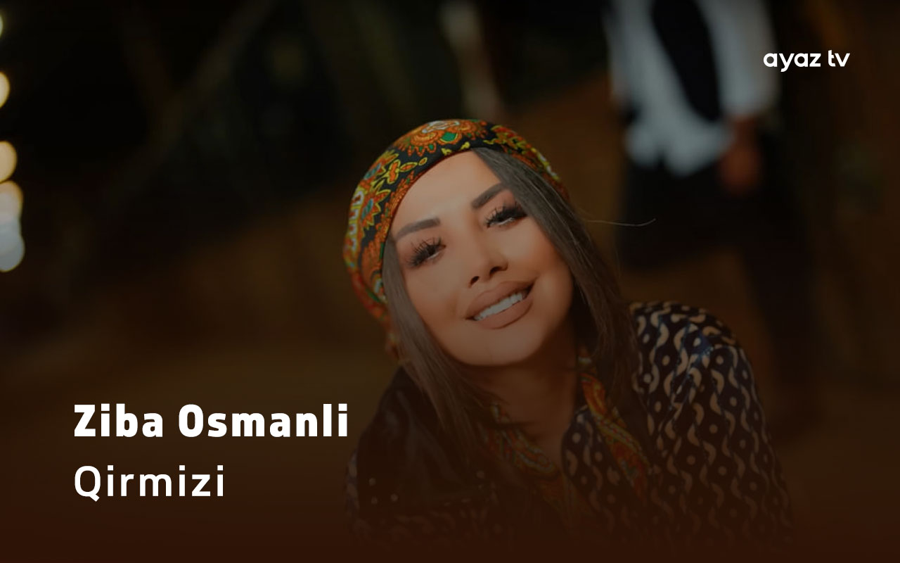 Qirmizi - Ziba Osmanli