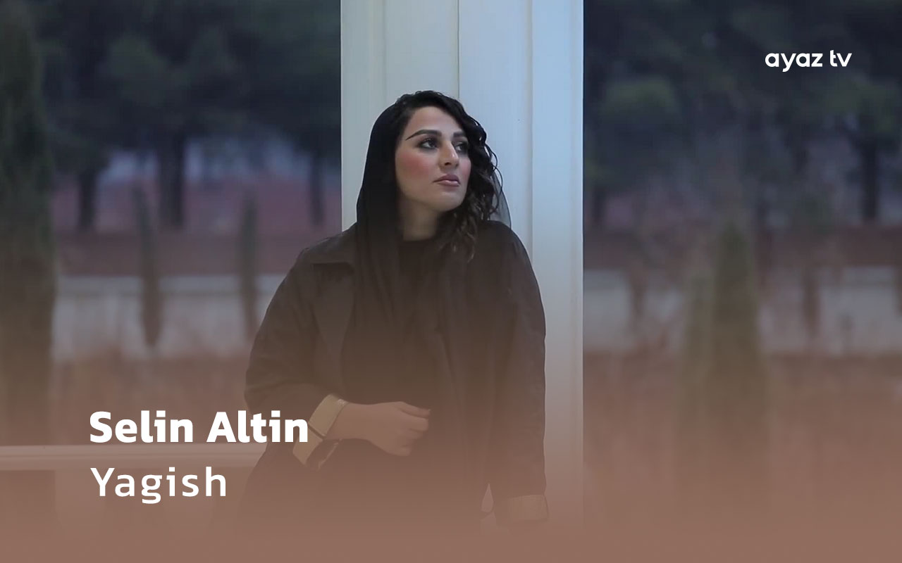 Yagish - Selin Altin 