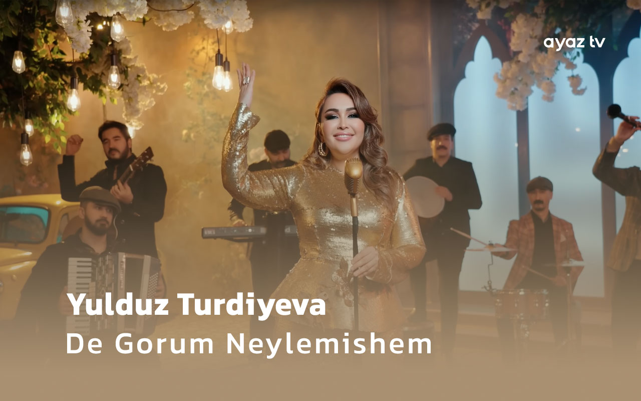 De Gorum Neylemishem - Yulduz Turdiyeva 