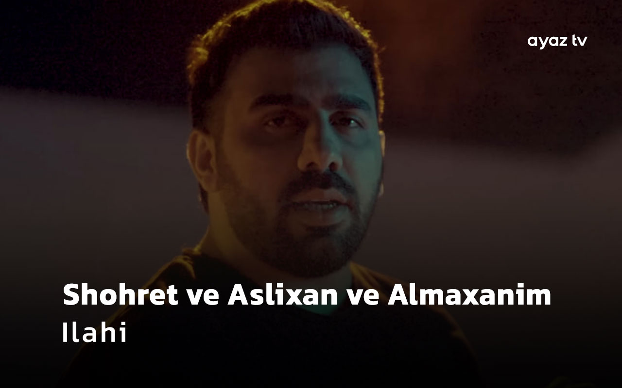 Ilahi - Aslixan