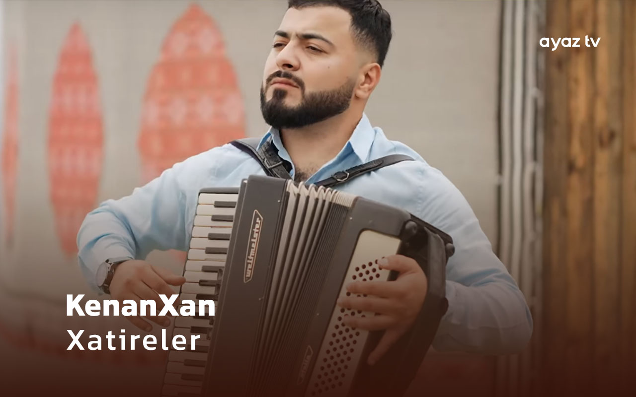  Xatireler - KenanXan