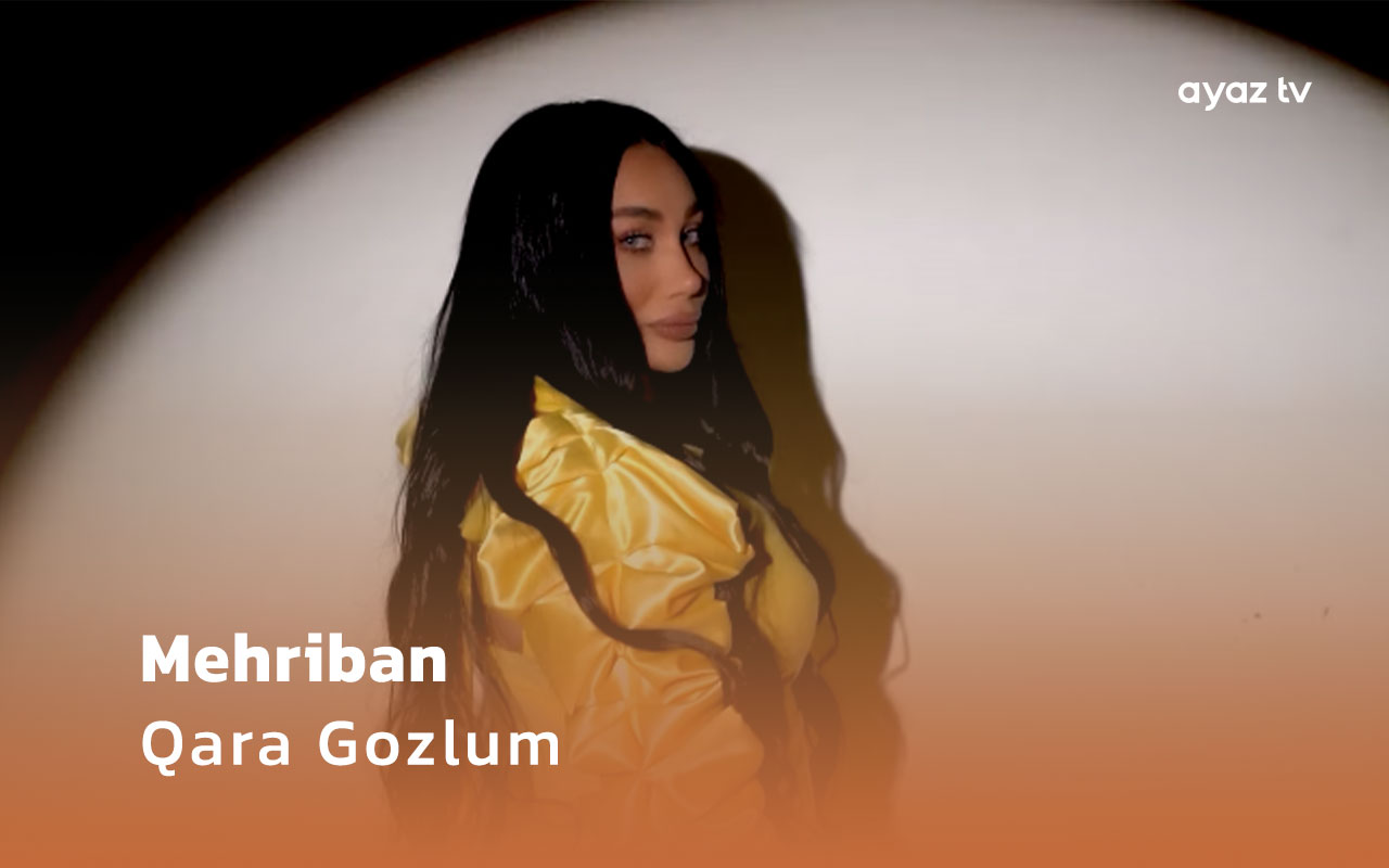 Mehriban Qara Gozlum Ayaz TV - music video