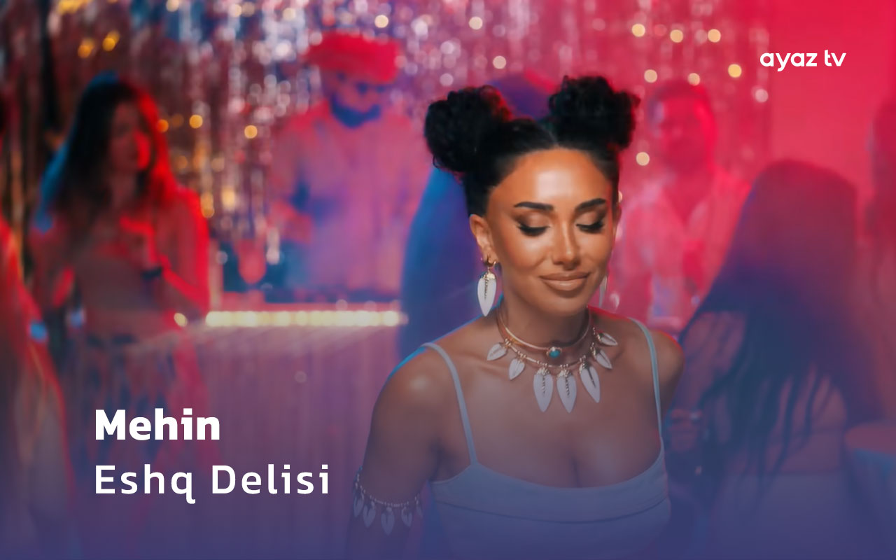 Eshq Delisi  - Mehin 