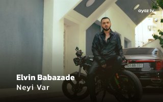 Neyi Var - Elvin Babazade