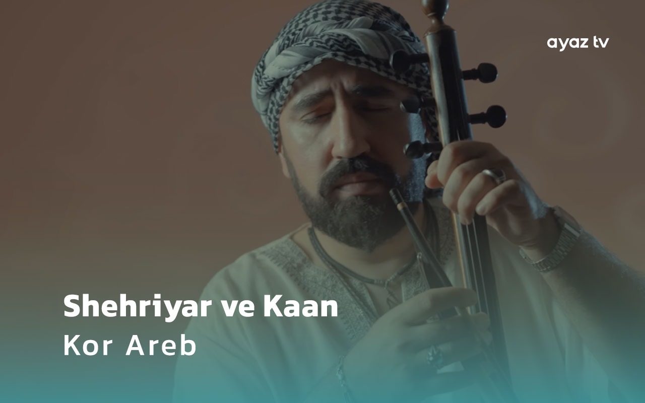 Kor Areb - Kaan Karayilan  