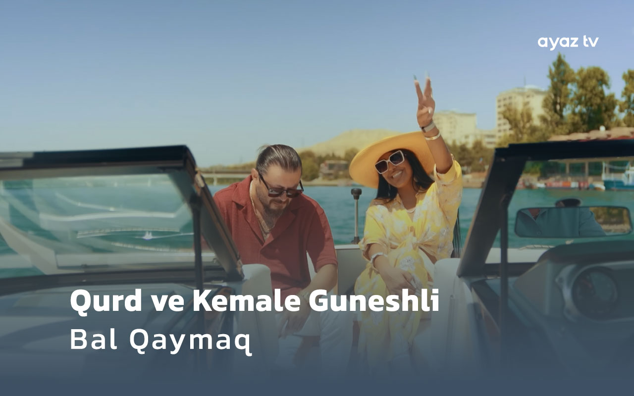  Bal Qaymaq  - Kemale Guneshli