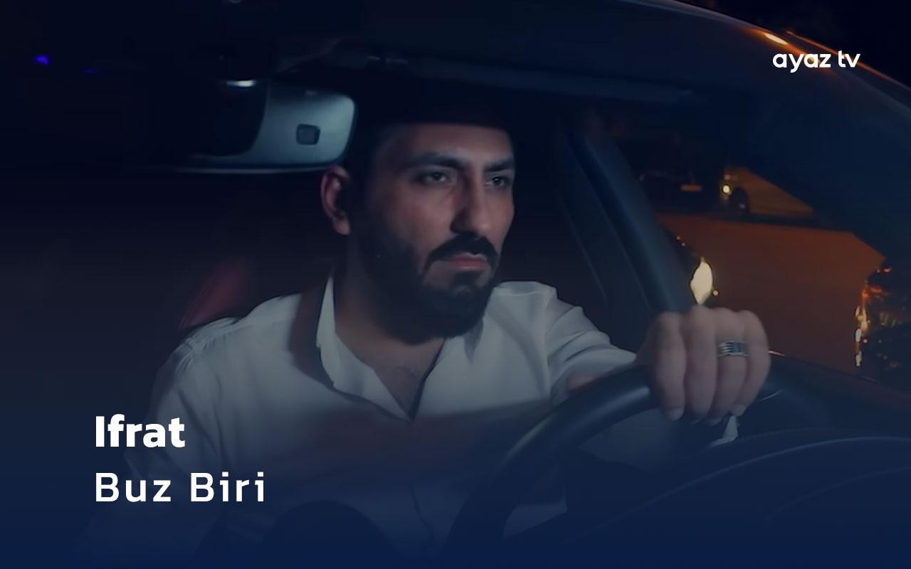 Buz Biri - Ifrat Dunyamaliyev