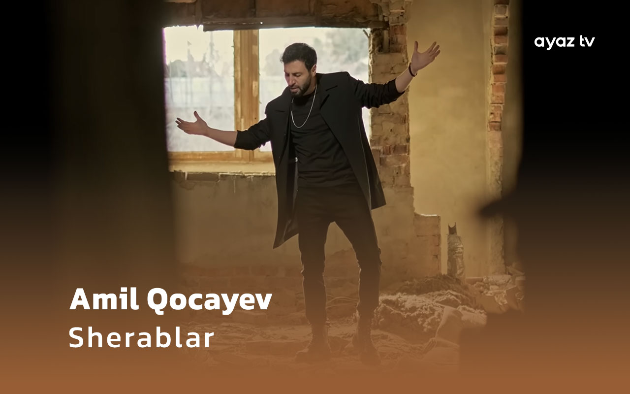 Sherablar  - Amil Qocayev